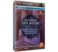 Exploring Our Nation:Federal Supremac
