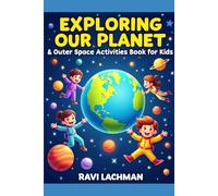Exploring our planet & outer space activities book for kids