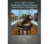 Exploring Piano Classics Repertoire: A Masterwork Method for the Developing Pianist (1)
