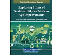 Exploring Pillars of Sustainability for Modern Age Improvements (Tascabile)