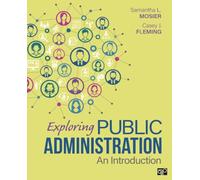 Exploring Public Administration: An Introduction