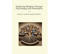 Exploring Religion Through Psychology and Philosophy
