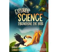 Exploring Science Throughout the Year: Daily Science Workbook (Combined Series E