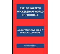 Exploring Seth Wickersham World Of Football: A Comprehensive Insight of NFL Hall Of Fame