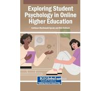 Exploring Student Psychology in Online Higher Education