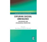 Exploring Suicidal Ambivalence: Philosophical and Psychological Perspectives