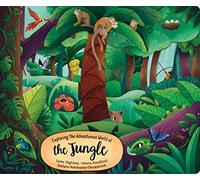 Exploring the Adventurous World of the Jungle