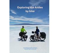 Exploring the Andes by Bike