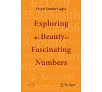 Exploring the Beauty of Fascinating Numbers