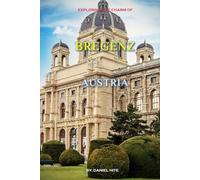 Exploring The Charm Of Bregenz, Austria