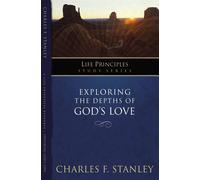 Charles F. Stanley Exploring the Depths of God's Love (Tascabile)