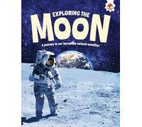 Exploring the Moon: A journey to our incredible natural satellite!