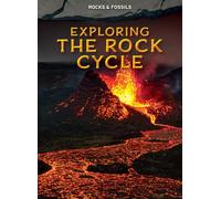 Exploring the Rock Cycle