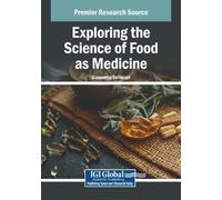 Exploring the Science of Food as Medicine (Tascabile)