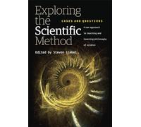 Exploring the Scientific Method: Cases and Questions