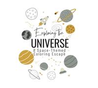 Exploring the Universe: A Space-Themed Coloring Escape