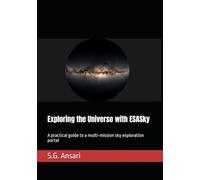 Exploring the Universe with ESASky: A practical guide to a multi-mission sky exploration portal