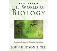 Exploring the World of Biology (Tascabile) Exploring