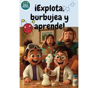 ¡Explota, burbujea y aprende!