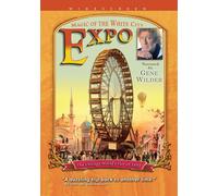 EXPO - Magic of The White City (DVD) Narrated by Gene Wilder