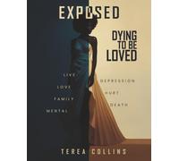 eXposed: Dying to be Loved