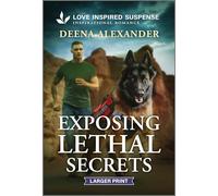 Exposing Lethal Secrets