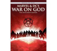 Exposing The TRUTH: Marvel & DC's War on God: The Antichrist Agenda (DVD)