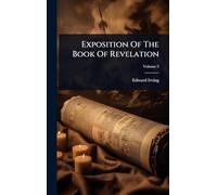 Exposition Of The Book Of Revelation