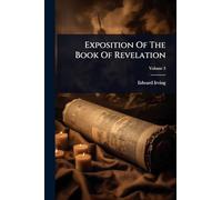 Exposition Of The Book Of Revelation