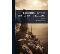 Exposition of the Epistle to the Romans
