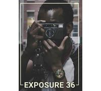 Exposure 36 (DVD) Charles Ouda Jennifer Leigh Whitehead Nick Smithson