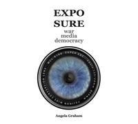 EXPOSURE: war media democracy