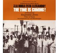 Expresion Joven - Dominican Republic: La Hora Esta Llegando! (The Ti