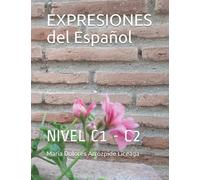 EXPRESIONES del Español: NIVEL C1 - C2