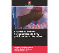 Expressão imuno-histoquímica do CMV pp65 na hepatite infantil