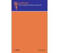 Expressio. Rivista di linguistica, letteratura e comunicazione (2022). Vol. 6