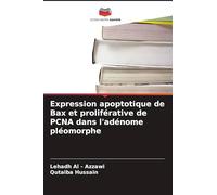 Expression apoptotique de Bax et proliférative de PCNA dans l'adénome pléomorphe