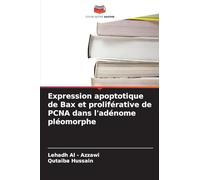 Expression apoptotique de Bax et proliférative de PCNA dans l'adénome pléomorphe
