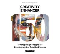 Expression Booster: 150 Key Concepts and Ideas for Development of Creative Expression: A-Z Guide to Communication & Creative Thinking: Master ... Designers, Architects, Writers & Students