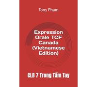 Expression Orale TCF Canada: NCLC 7 à portée de main