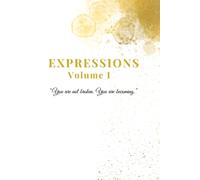 Expressions Volume 1