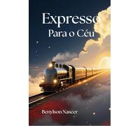 Expresso Para o Céu