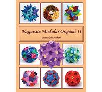 Meenakshi Mukerji Exquisite Modular Origami II (Tascabile)