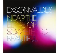 Exsonvaldes - Near the Edge of Something Bea