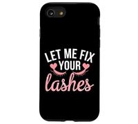Extension Ciglia Divertente Design Let Me Fix Your Lashes Custodia per iPhone SE (2020) / 7/8