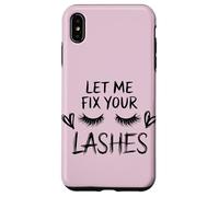 Extension Ciglia Divertente Design Let Me Fix Your Lashes Custodia per iPhone XS Max