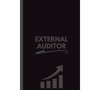 External Auditor Notebook (6 x 9 Inches): Blank Lined Journal for Notes, Planning, Audit Tracking & Office Use