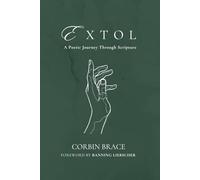 Extol: A Poetic Journey Through Scripture
