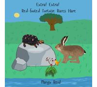 Extra! Extra! Red-footed Tortoise Races Hare: Caribbean Animal Tales