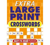Extra Large Print Crosswords: Easy to Read Puzzles